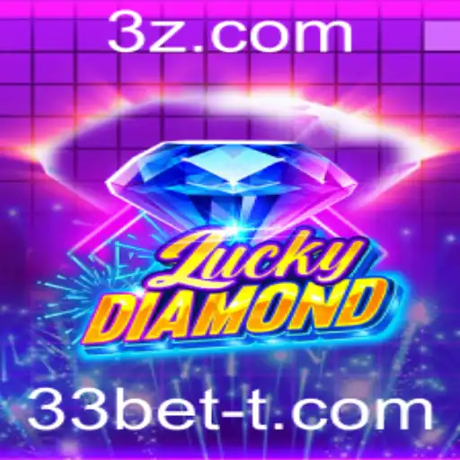 Descubra o Mundo do Jogo LuckyDiamond e a Estratégia 33bet